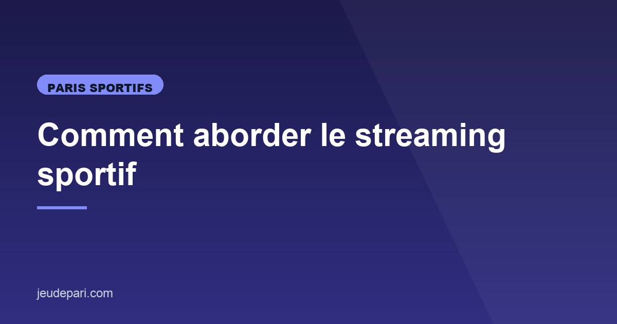 Illustration de l'article consacré au streaming sportif