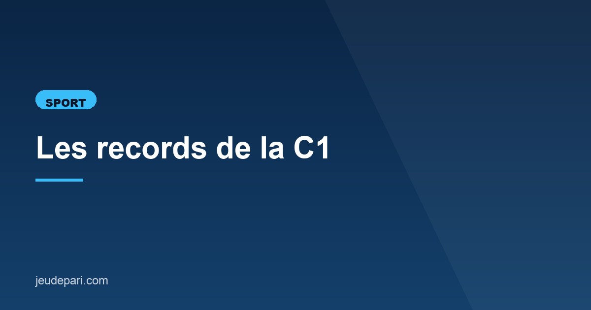 Illustration de l'article consacré aux records de la C1